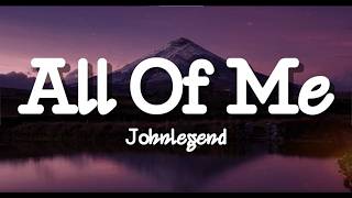 John Legend  All Of Me s