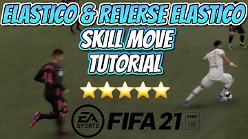 IMPLEMENT THIS SKILL MOVE in YOUR GAMEPLAY! Elastico & Reverse Elastico Tutorial - FIFA 21