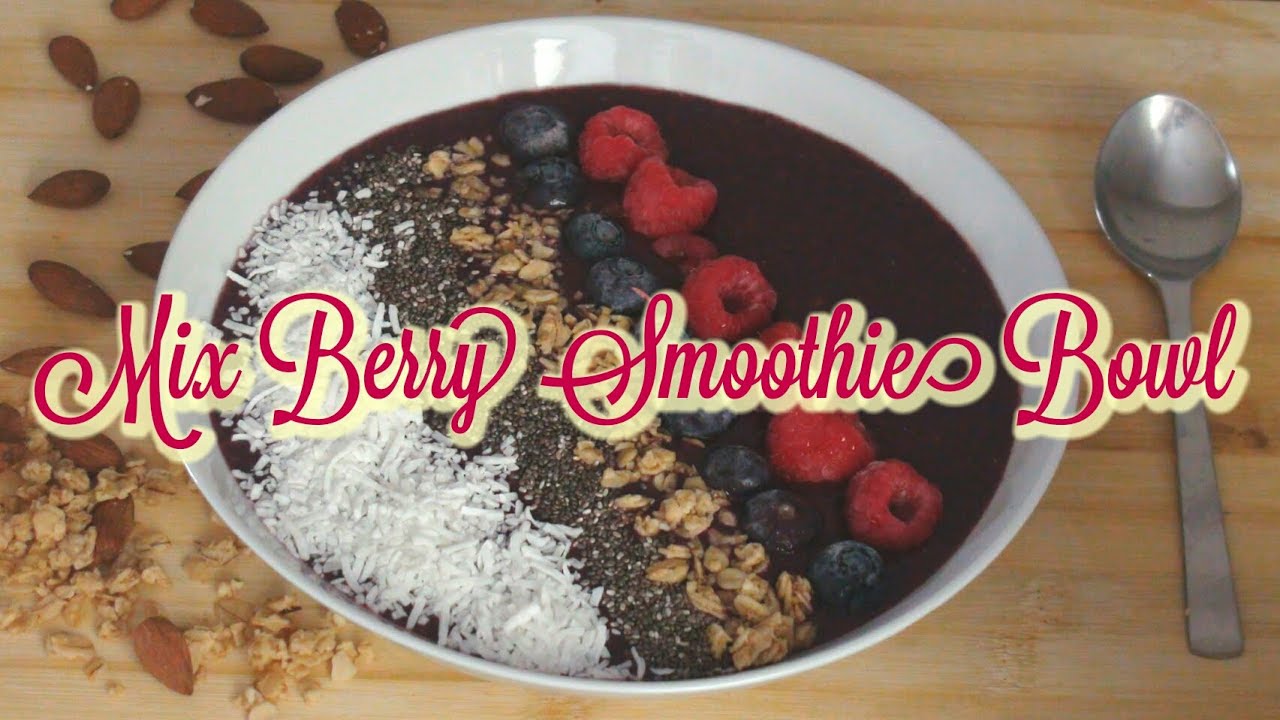 Easy Delicious Vegan Mix Berries Smoothie Bowl