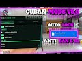 NEW MODS CUBAN V8.0 TERBARY SAFE😱