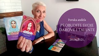 DNEVNA PORUKA ANĐELA - Deljanjem talenata i darova se otvara putanja sreće! - 29.06.2021.