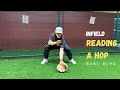 Proper technique for READING A HOP as an infielder. LEARN THIS ASAP!!!