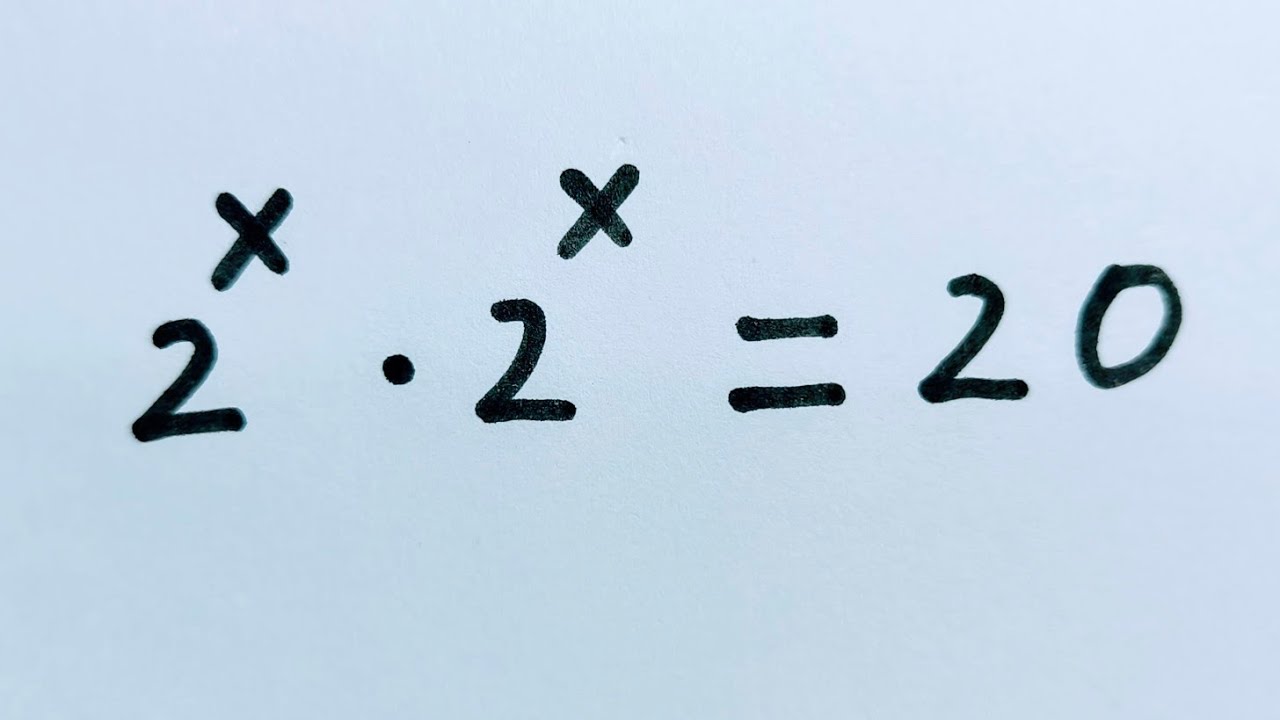 🔥Solving Exponential Equation 2^x.2^x = 20 | Find the Value of X ...