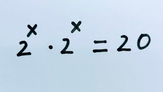 🔥Solving Exponential Equation 2^x.2^x = 20 | Find the Value of X | Olympiad Exponential Math Problem