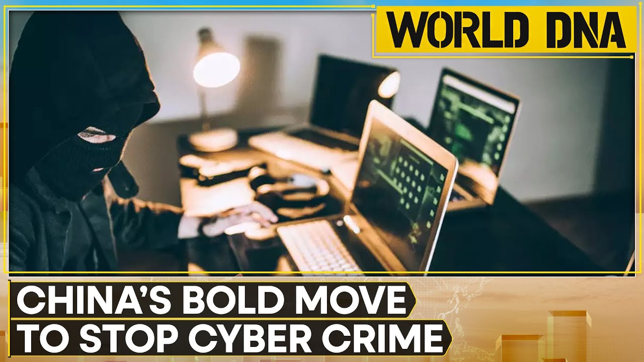China's Biggest Move Ever To Stop Cyber Crime; Massive Operation ...