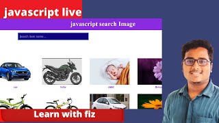 Javascript search Image Bangla tutorial | part:30 | javascript search image |image search javascript