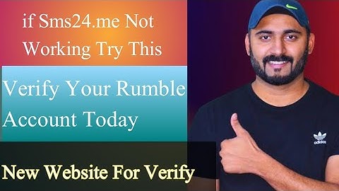 Verify Your Rumble Using this Website|| How to verify Rumble account || Rumble verification