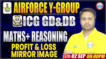 Airforce Y Group Classes 2024 | ICG GD DB Maths Practice Set  | ICG GD DB Reasoning By Rakesh Sir