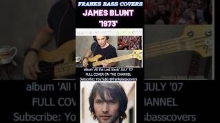 Download Lagu 1973 - JAMES BLUNT | FRANKS BASS COVERS #shorts2026 MP3