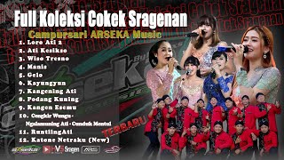 Full Cokek Sragenan Campursari ARSEKA Music | I Jam NonStopp..