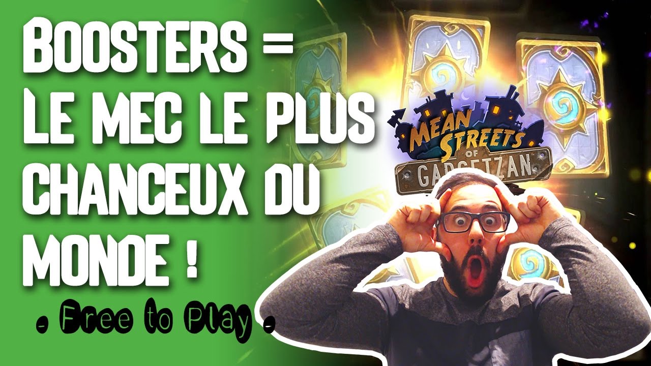 LE MEC LE PLUS CHANCEUX DU MONDE | Ouverture BOOSTER | Hearthstone FR