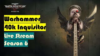 [Live Replay: WH40K Inquisitor] Battle Sister / Zircon Void Crusade Toughest Mission Ever / S6