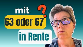Ich dachte Rente mit 67 ist lukrativer. Ich habe mich geirrt.