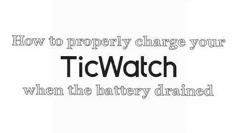 How to Properly Charge Your TicWatch When the Battery is Drained