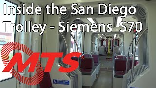 A Look Around a San Diego Trolley Siemens S70 Train - SDMTS