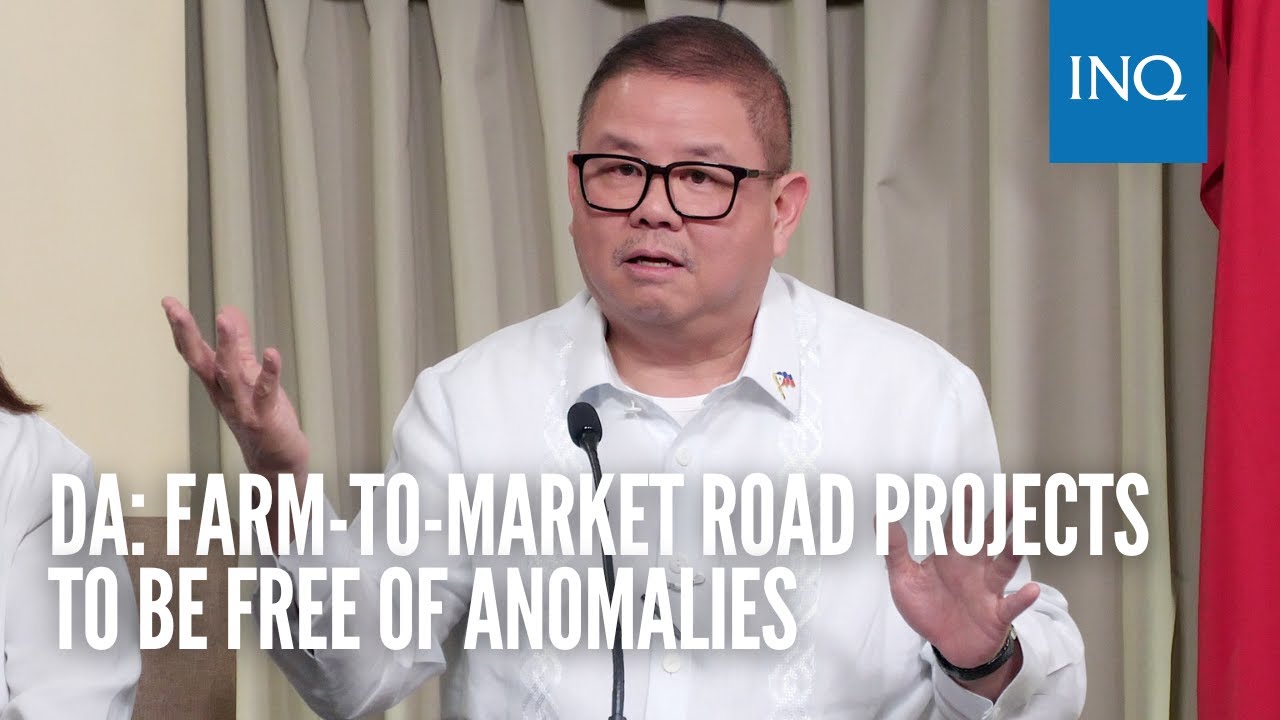 DA: Farm-to-market road projects to be free of anomalies