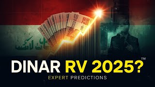Iraqi Dinar Revaluation 2025  |  Expert Predictions & What You Need to Know | iraqi Dinar | Dinar | 