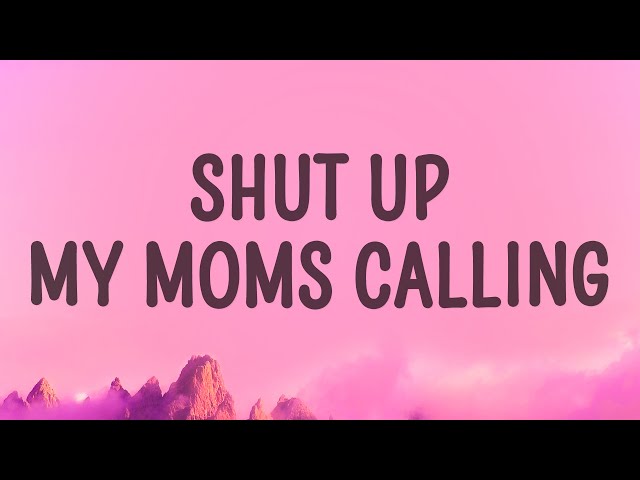 Hotel Ugly - Shut Up My Moms Calling (Sped Up) (Lyrics) class=