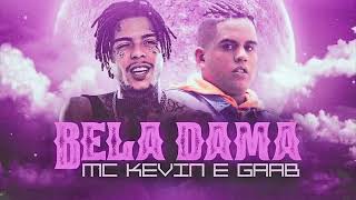 8D-Mc Kevin E Gaab Bela Dama Dj Murillo E Lt No Beat