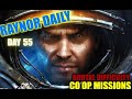 . Raynor Daily Day 55. SC2:Co-Op Missions. Brutal Difficulty. (No Commentary.)