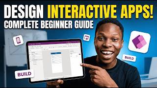 Design Interactive Apps with Power Apps Canvas (Complete Beginner Guide)