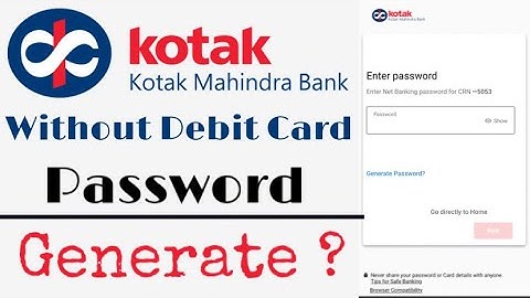 without debit card net banking password kaise banaye kotak bank| net banking password kaise banaye|