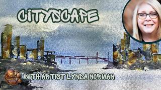 Can You Paint a City with a Plastic Tab? | Lynda Norman's Watercolor Cityscape Adventure