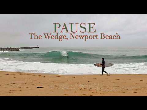 Pause: Ocean Waves for Relaxation at The Wedge (50 Min)