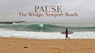 Pause: Ocean Waves for Relaxation at The Wedge  (50 Min)