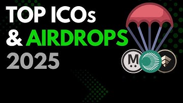 Top Crypto ICOs and Airdrops for 2025