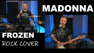 Frozen - Madonna (one man rock cover)