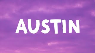 Dasha - Austin Lyrics Boots Stop Workin