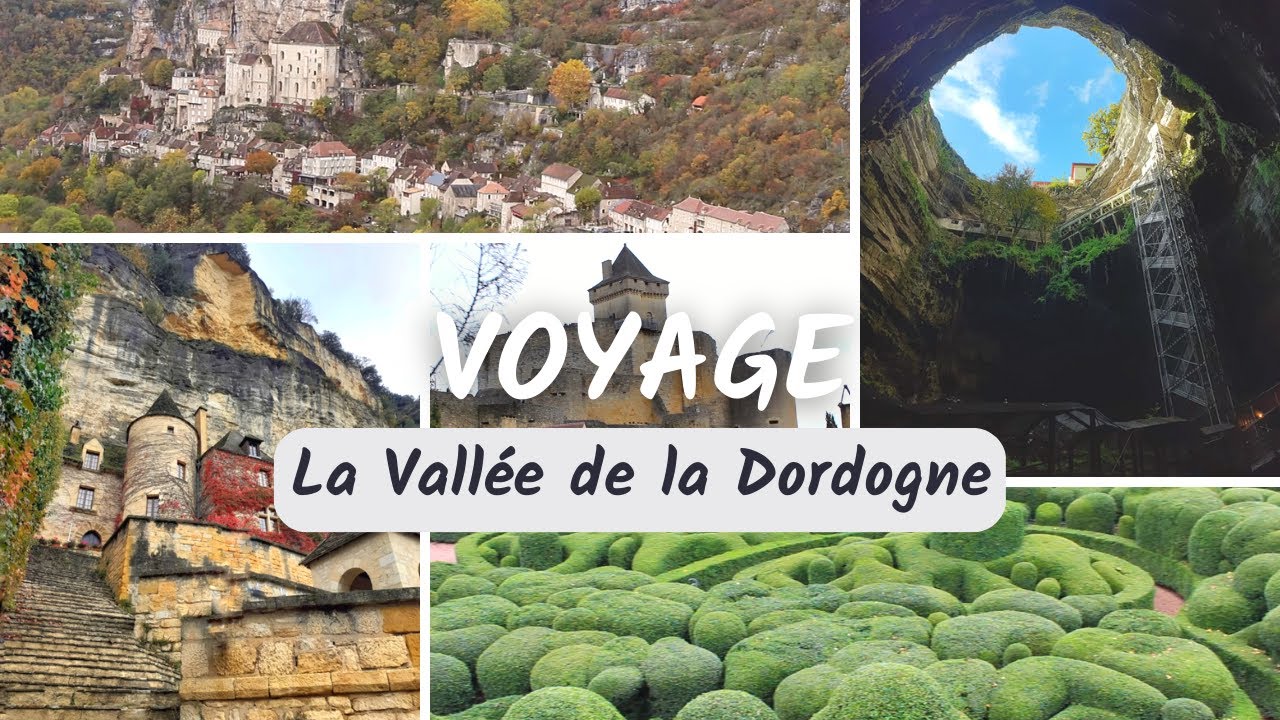 La Vallée de la Dordogne || Voyage en Camping-Car