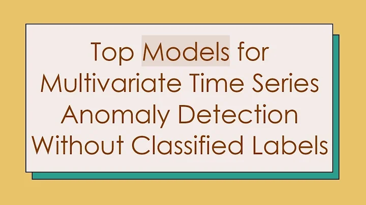 Top Models for Multivariate Time Series Anomaly Detection Without Classified Labels