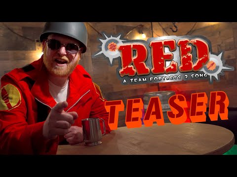 Видео: TEASER - RED: A Team Fortress 2 Song