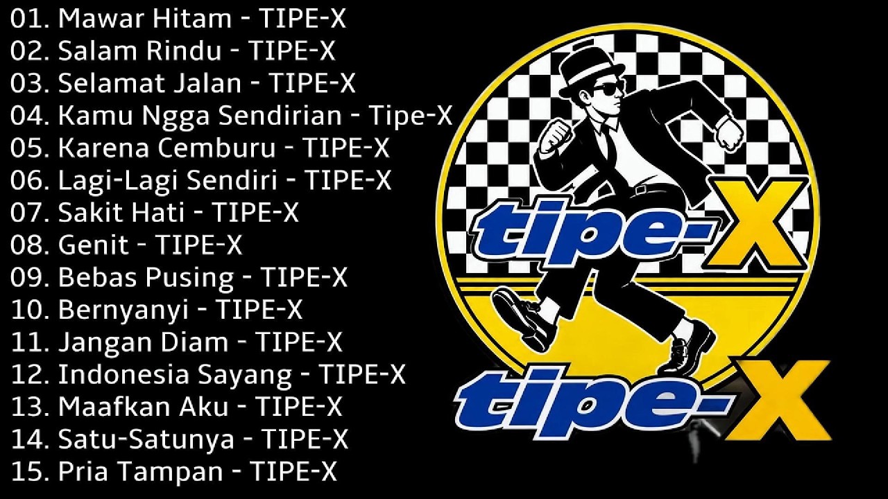 Tipe-X  Full Album Terbaik 2026 / Lagu Indonesia Hits Pilihan Terbaik & Terpopuler Sepanjang Masa