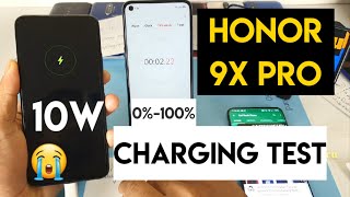 Honor 9x pro charging test using 10w charger