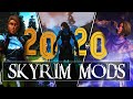 2020 Was An Amazing Year For Skyrim Modding! | Pt. 1/2