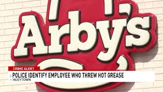 Hueytown Arby's employee identified, charged with assault for throwing hot grease on customer