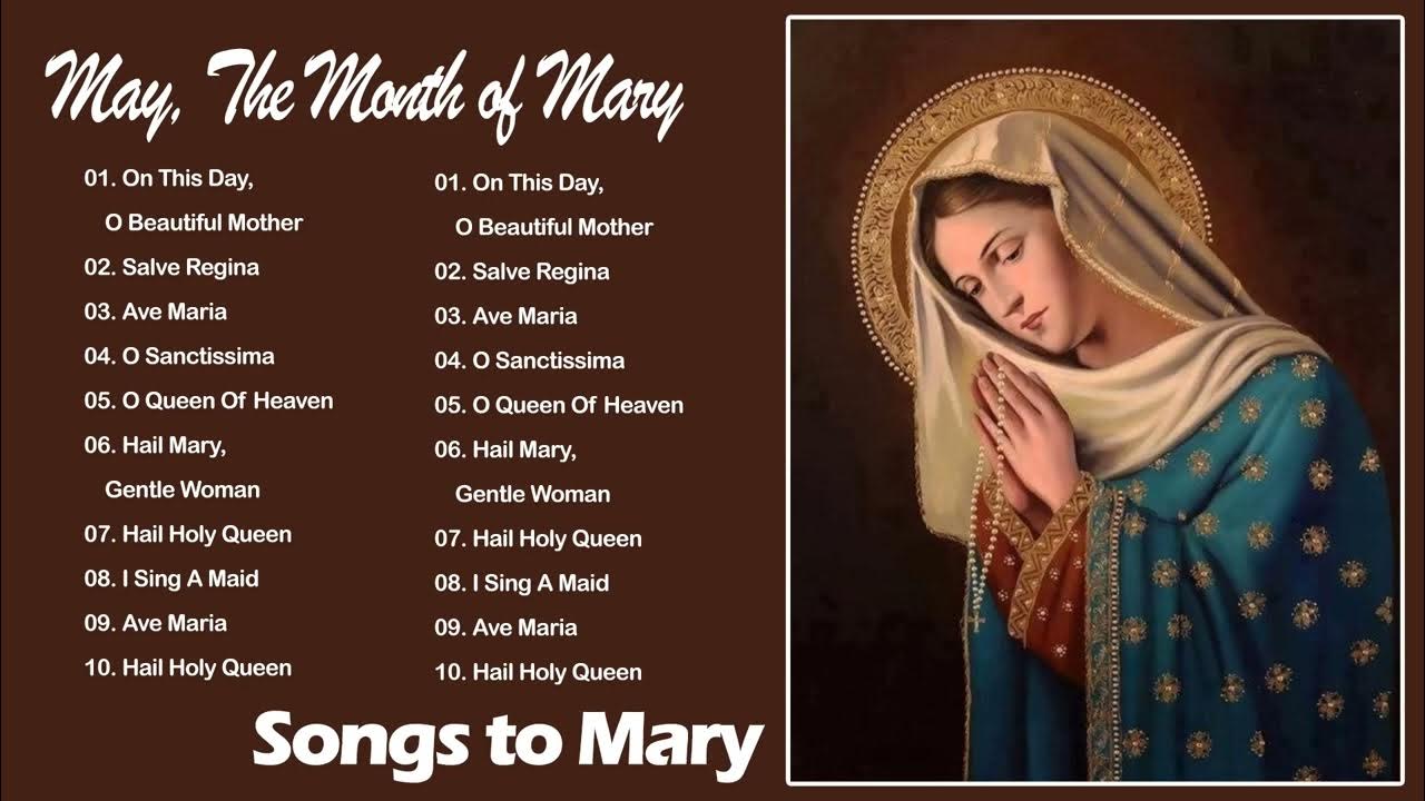 May, The Month of Mary Holy Mother of God Marian Hymns and Catholic