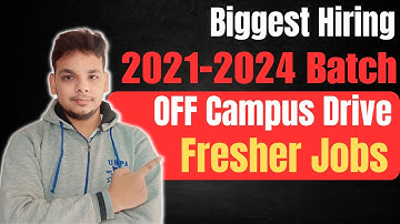 Biggest OFF Campus Job Drive For 2023/2024/2025 Batch | Latest Hiring 2023 |Fresher Jobs Recruitment