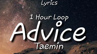 TAEMIN - Advice {One Hour Loop} TikTok Song.