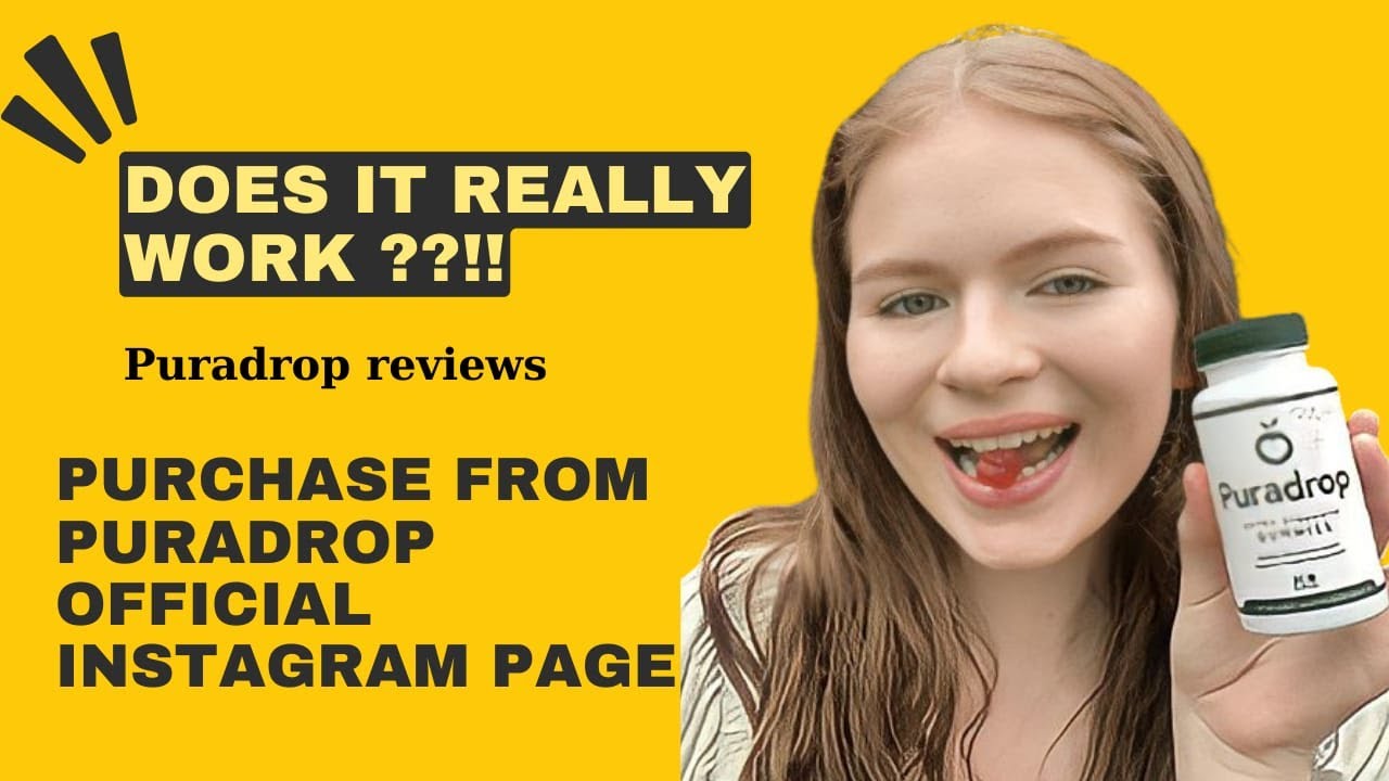 PURADROP AMAZON – PuraDrop Gummies Review – [[BEWARE!!]] – Puradrops.com