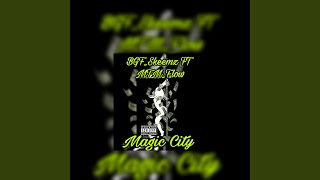 MAGIC CITY (feat. MTM_FLOW)