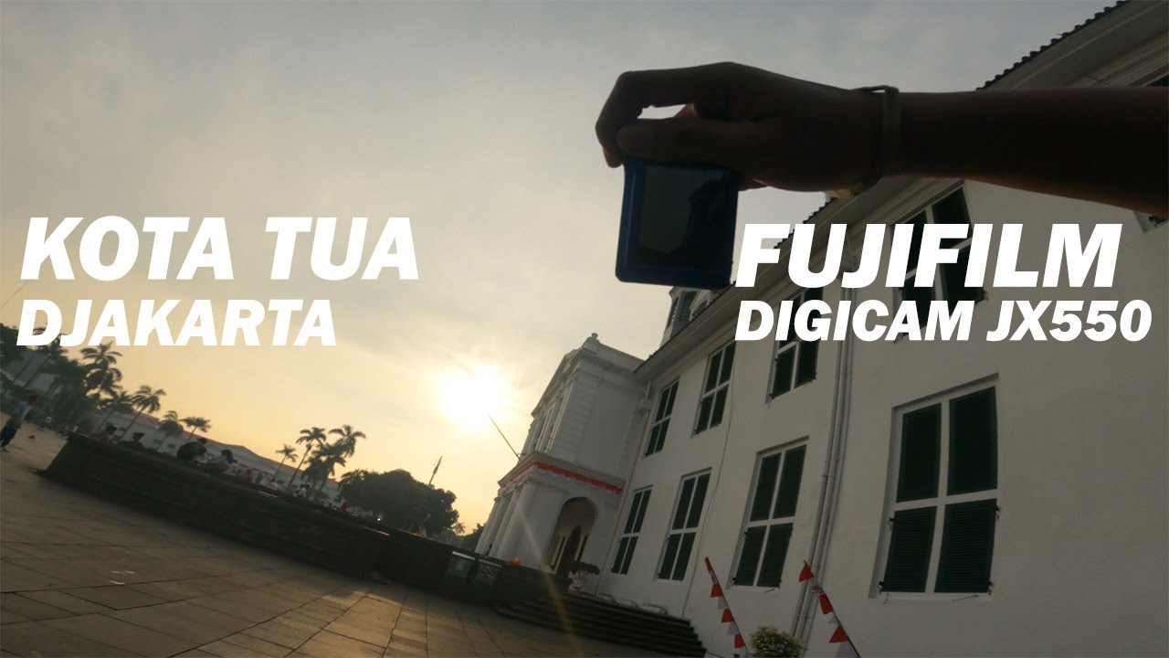 Mengejar Sunrise Di Kota Tua Djakarta - Digicam Fujifilm jx550