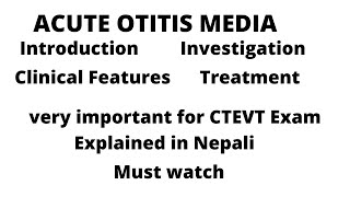 Acute Otitis Media, Explained in Nepali | Important for CTEVT Exam