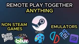 Steam Remote Play Together With Any Game 2026 (No Downloads Required)