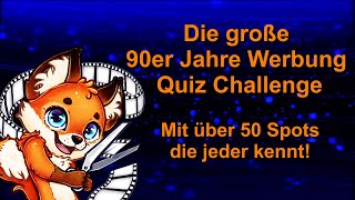 Die große 90er Jahre Werbung Quiz Challenge! In Farbe und Bunt