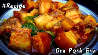 Pork Belly Dry Fry | Pork Belly Fry | Pork Curry Recipes | Yummy Pork Curry | Cooking Recipes