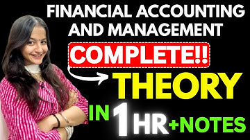 Financial Accounting & Management| Complete Theory with Notes| In One Shot| Hindi